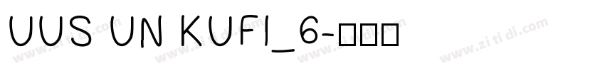 UUS UN KUFI_6字体转换